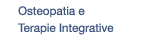 Osteopatia e Terapie Integrative